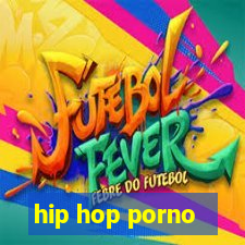 hip hop porno
